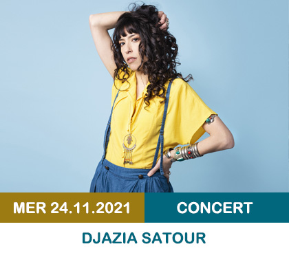 2021_420_infos_Djazia_Satour2